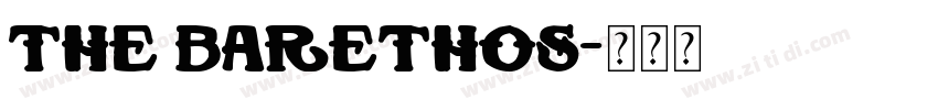 The Barethos字体转换